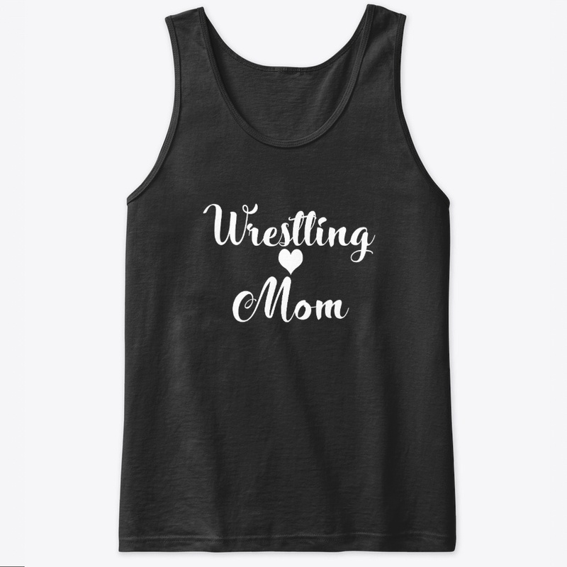Wrestling Mom Gift Wrestler Moms Tank