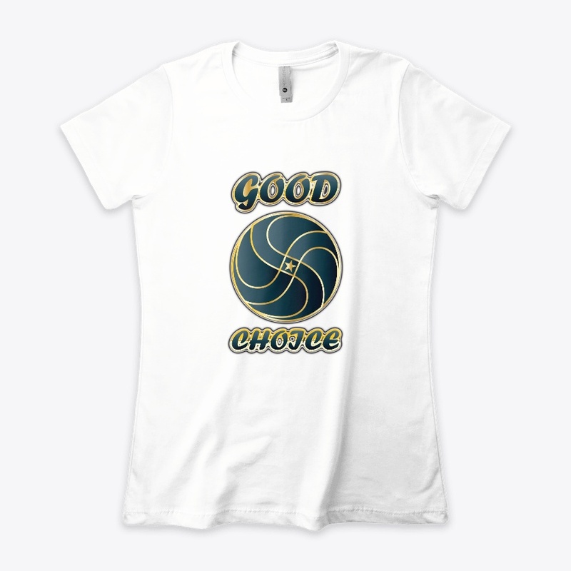 Good choice