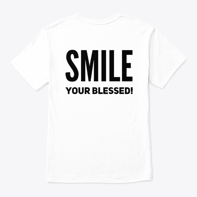 Smile! You Are Blessed