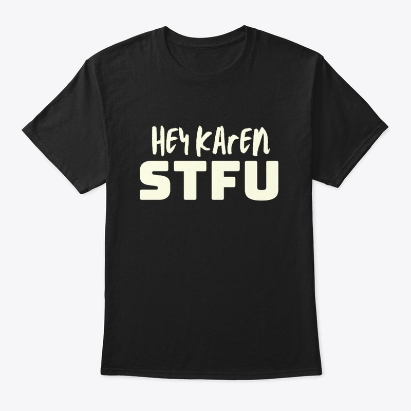 Key Karen STFU