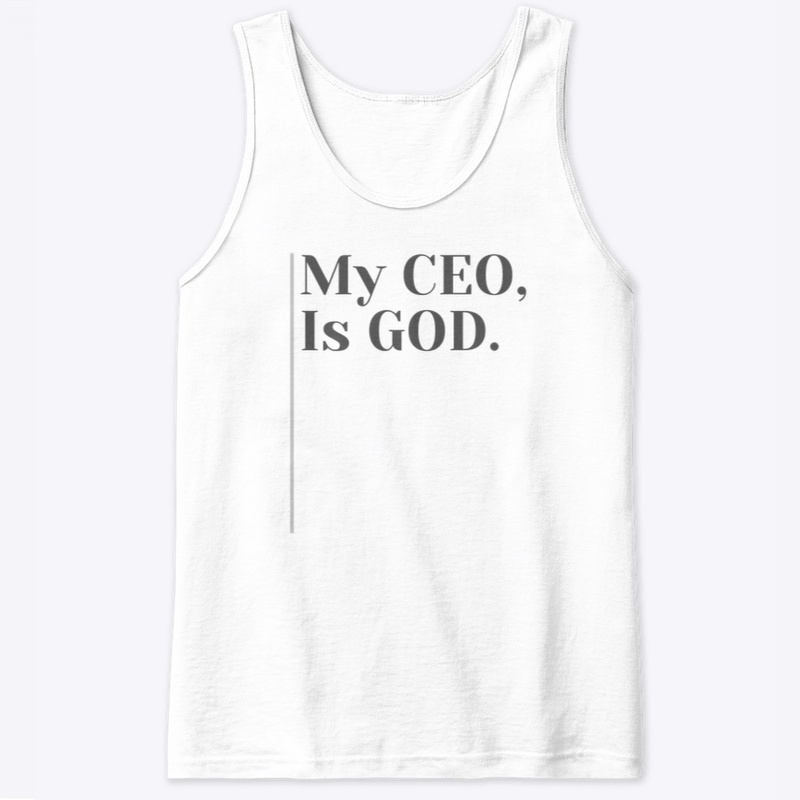 My CEO Is God.
