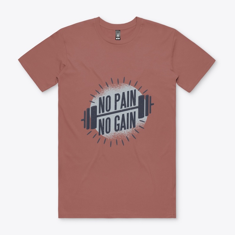 No pain no gain Gym T-shirt