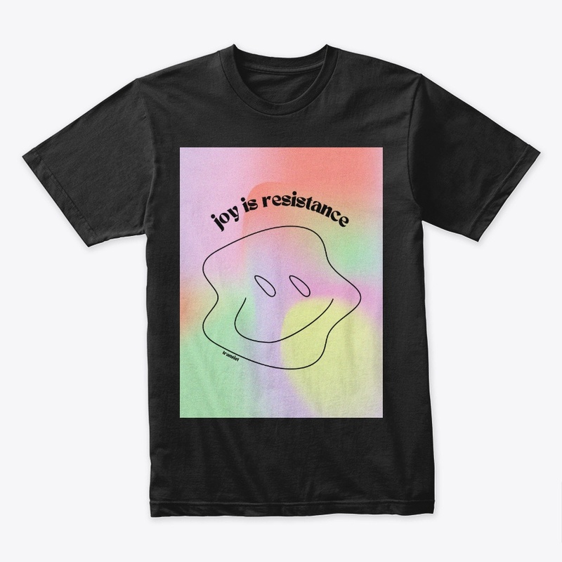 More Joy, More Resistance