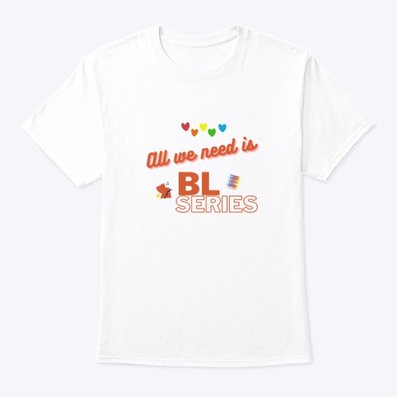 All we need is BL series