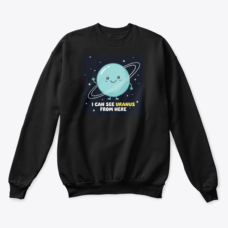 I can see Uranus from here