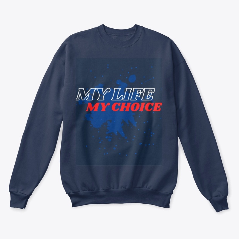 My Life My Choice