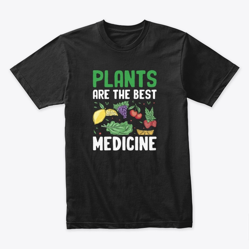 Plants Are The Best MEDICINE!