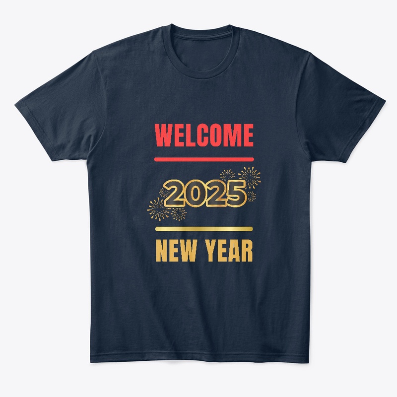 Welcome New year 2025 T-Shirt