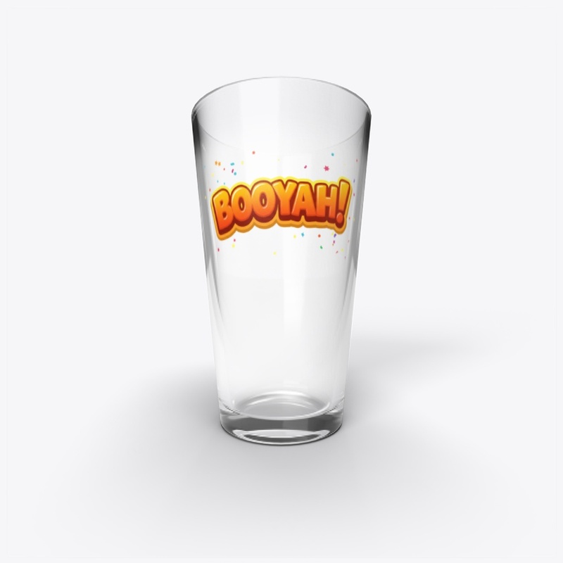 Booyah!