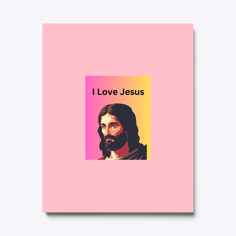 I Love Jesus