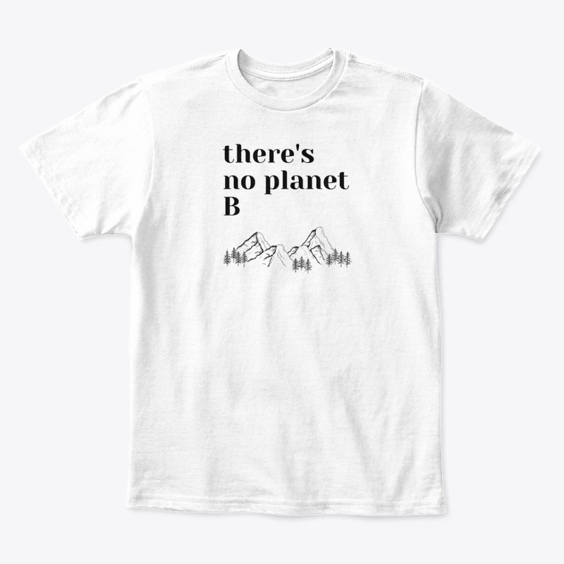 There Is No Planet B