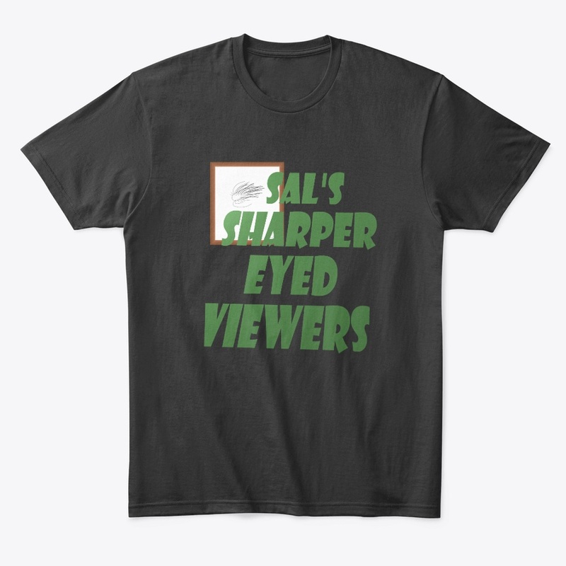 Sal Minella- Sharper Eyed Viewers