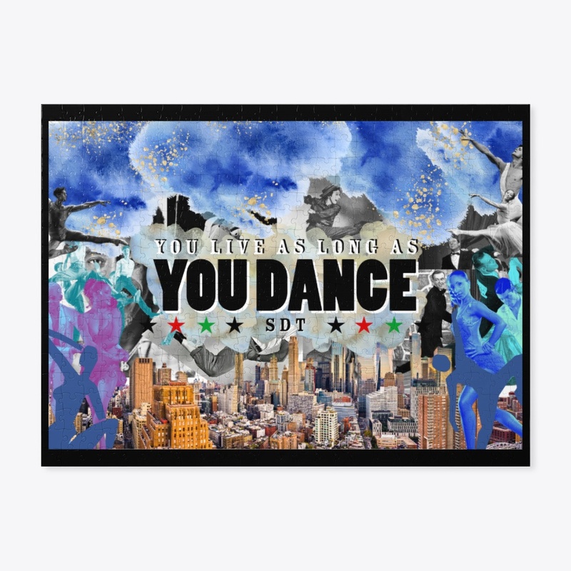 You Live As Long As You Dance