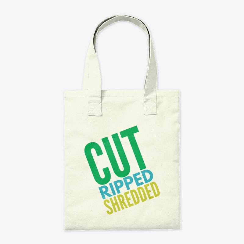 Cut Ripped Shredded