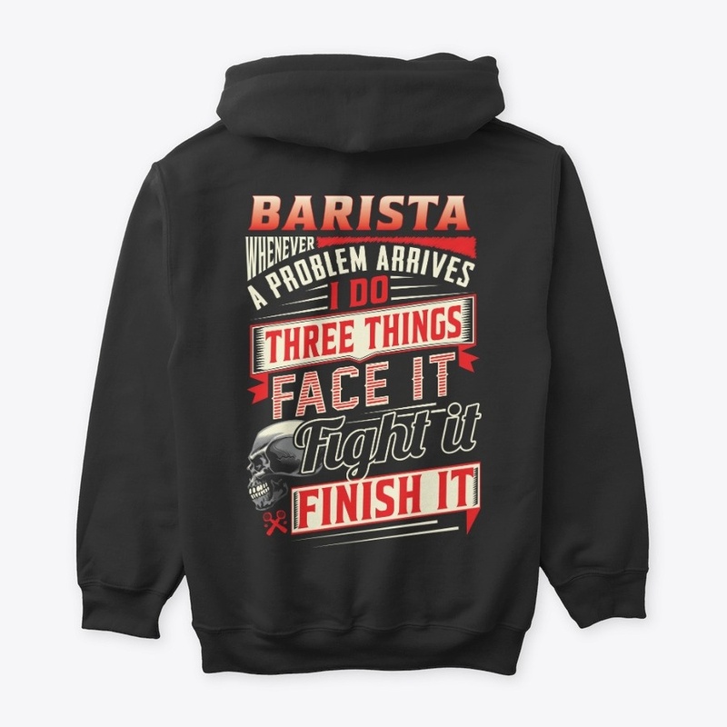 Fearless Barista Hoodie
