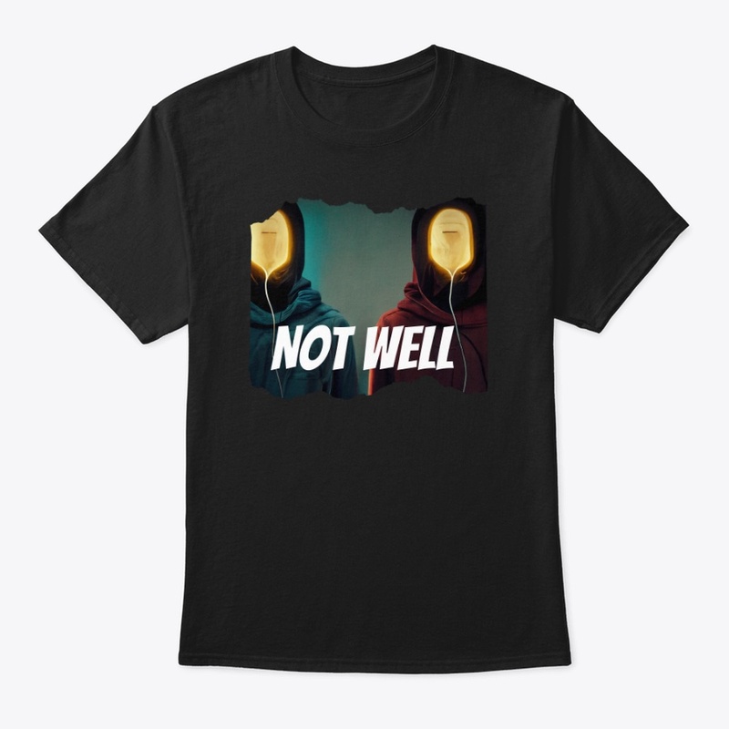 Not Well 