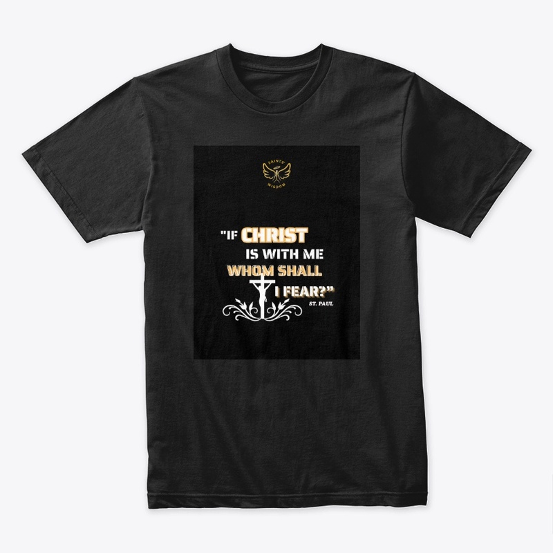 Saint Paul's Quote Tshirt