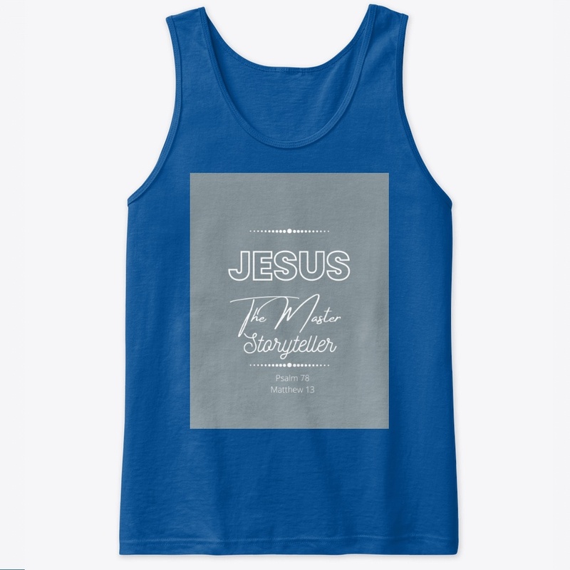 Jesus The Master Storyteller