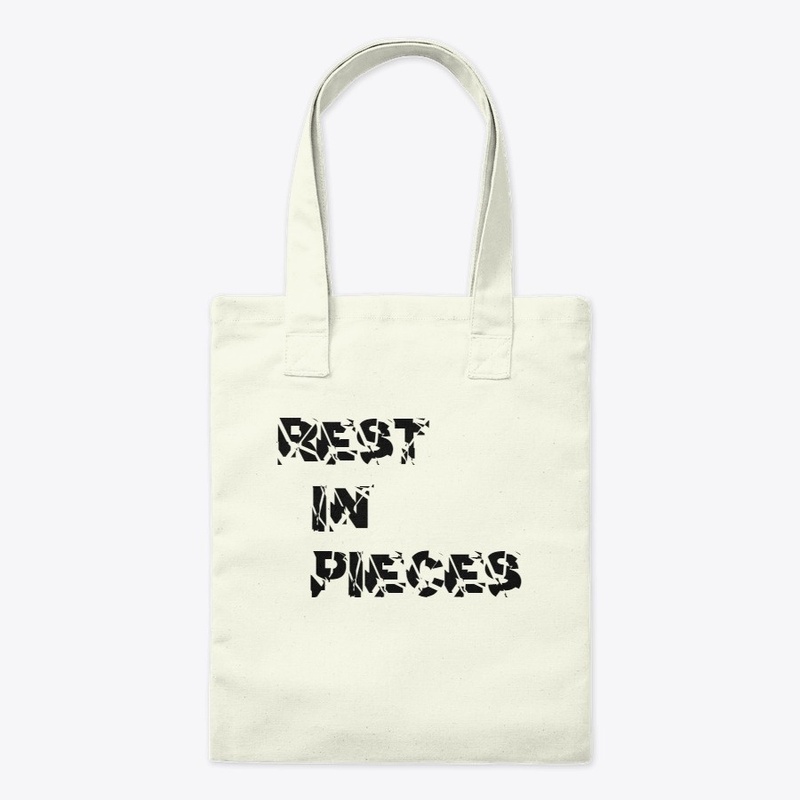 Funny Rest in pieces