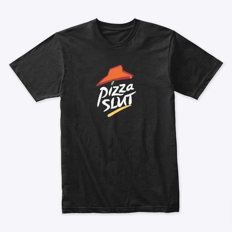 Pizza Slut