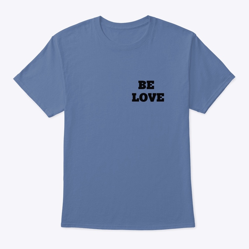 BE LOVE