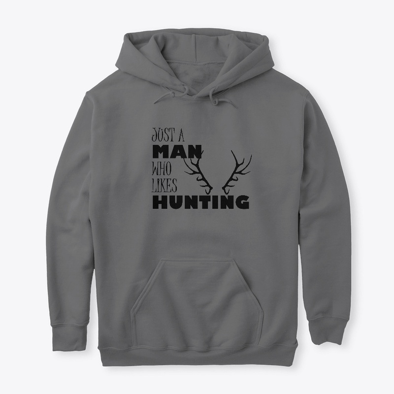 JUST A MAN WHO LIKES HUNTING T-SHIRT