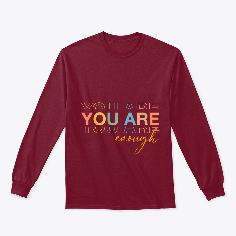 You Are Enough Motivational