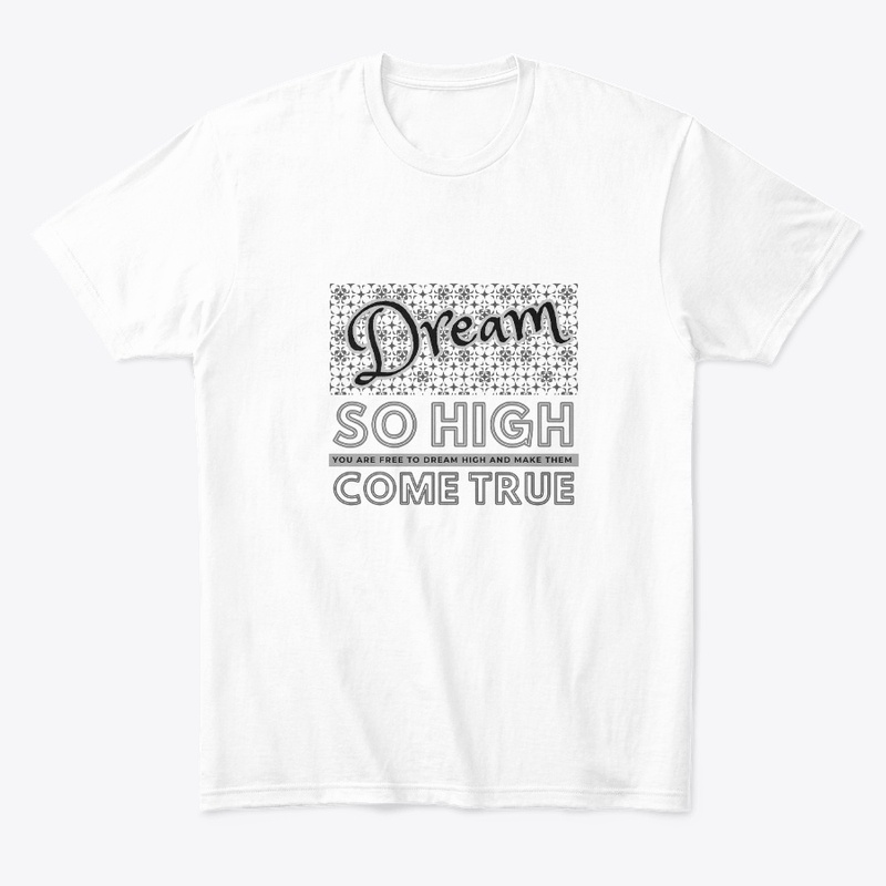 Dreams t shirt design