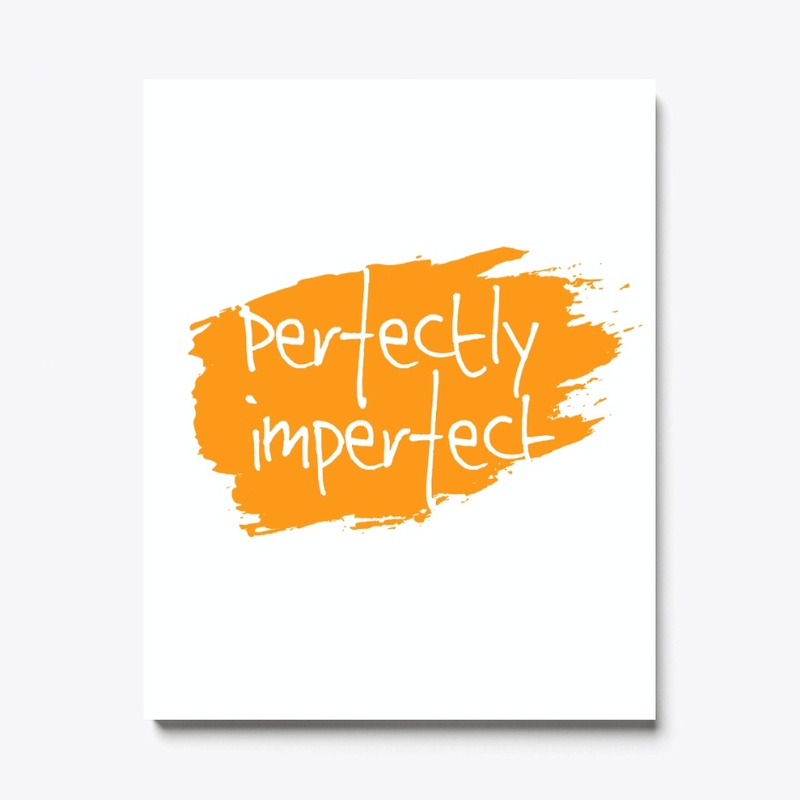 Perfectly-motivational-Tee-Men and Women