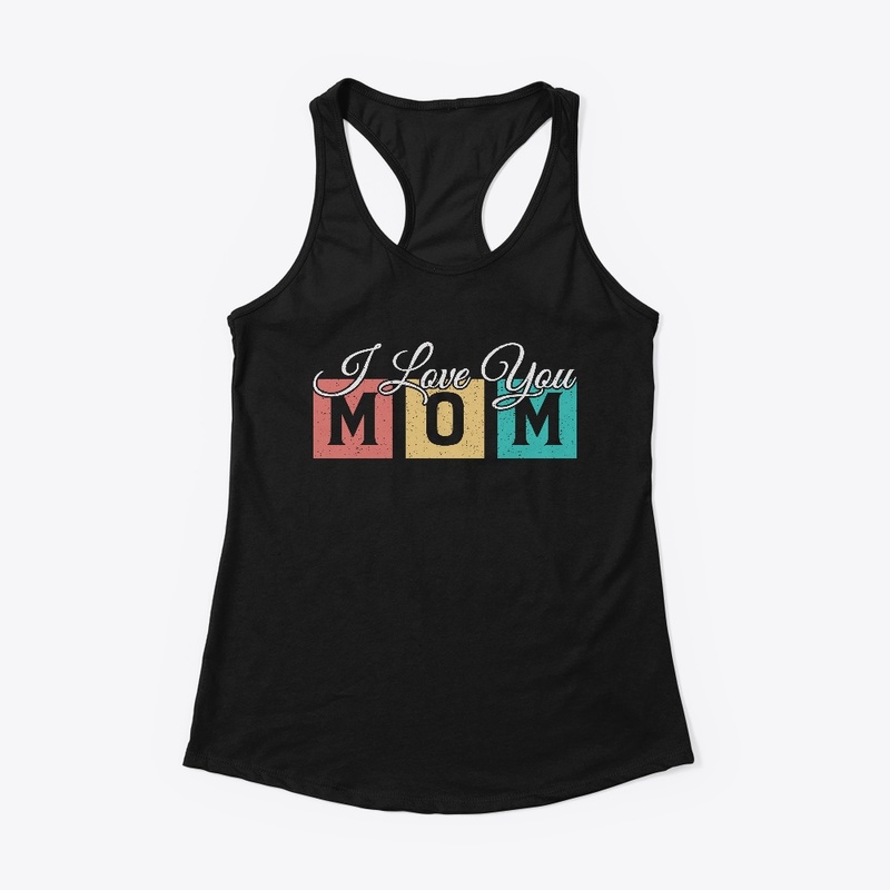 I Love You Mom Retro Vintage T-shirt