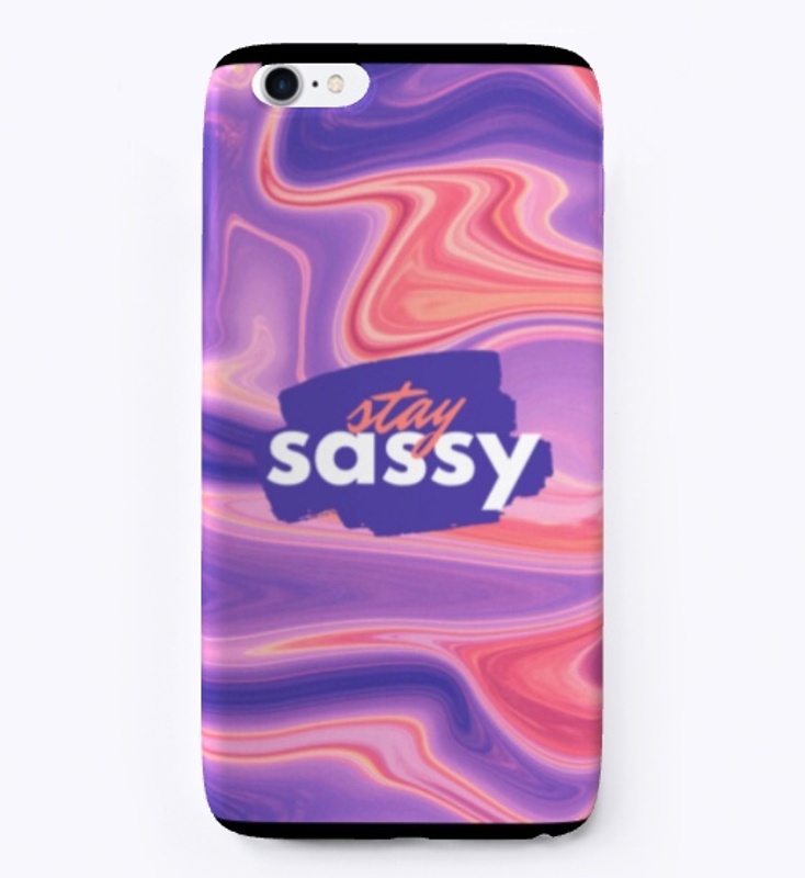 Stay sassy