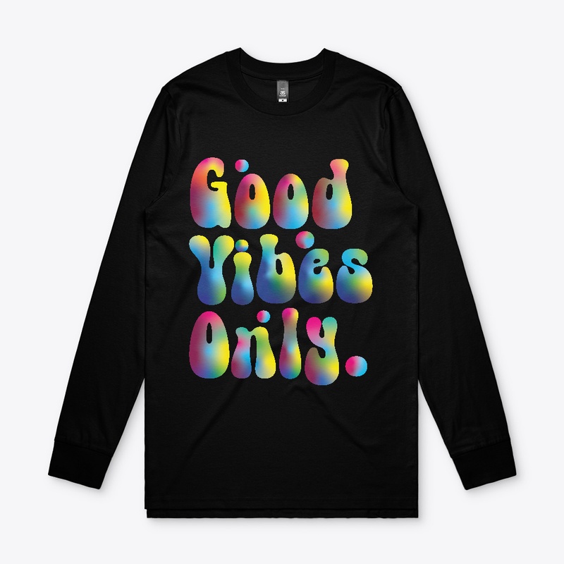 good vibes only 3D groovy