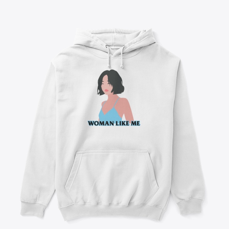 Woman Like Me