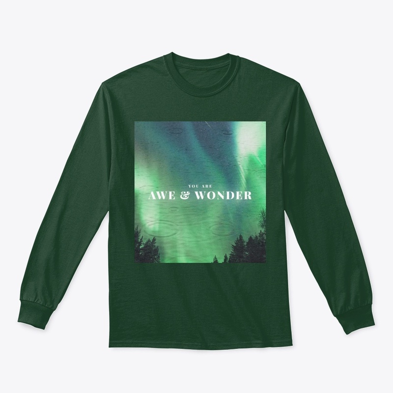 You Are Awe &amp; Wonder