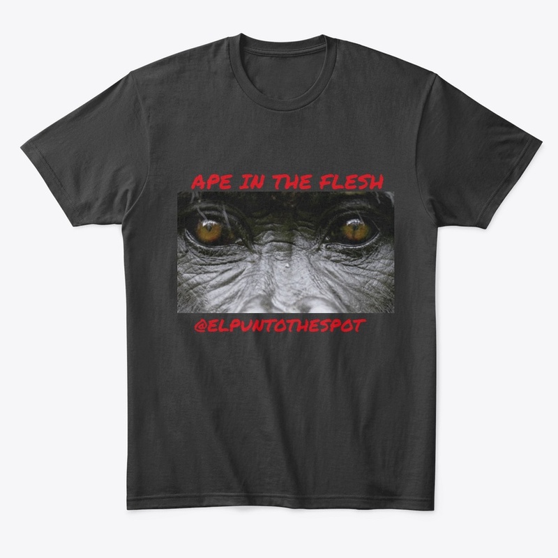 Ape in the Flesh 