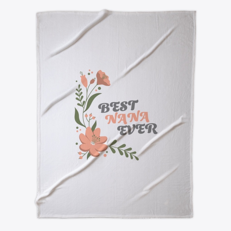 Best Nana Ever Design