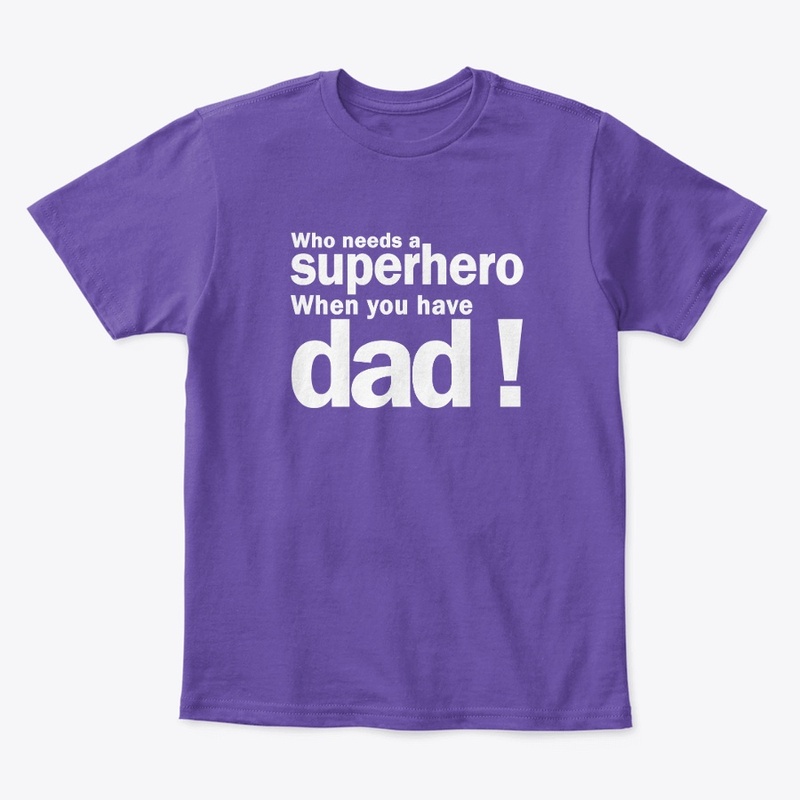 Dad T-Shirts!