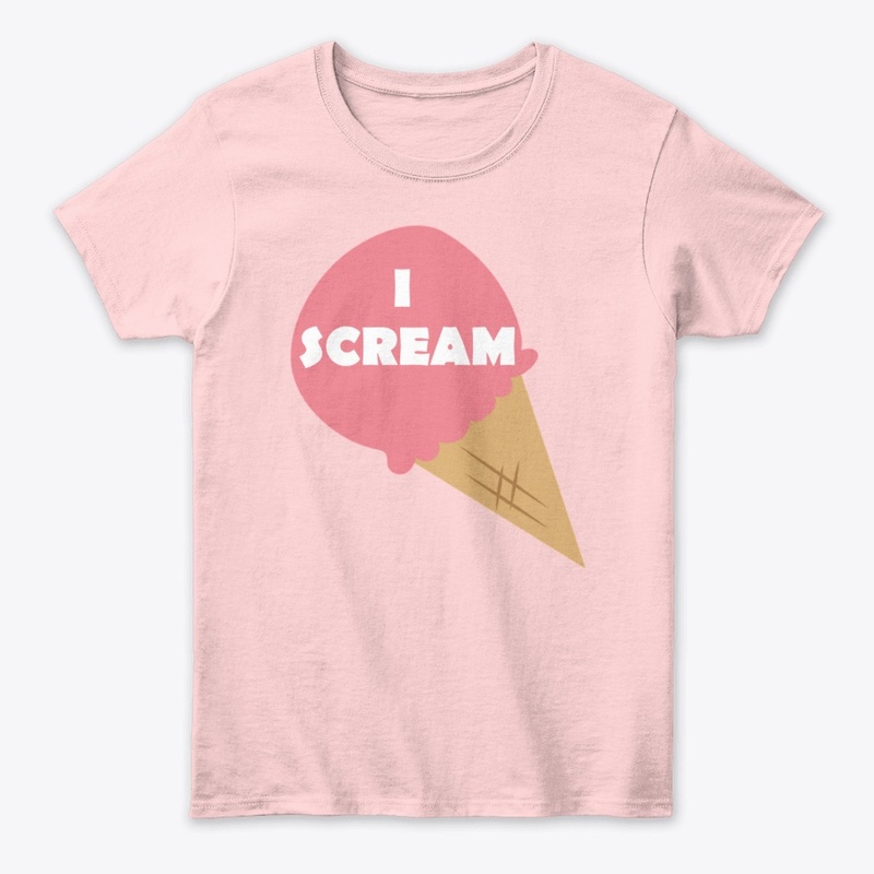 I Scream For Ice Cream