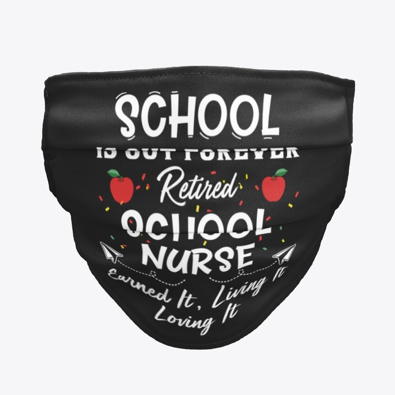 Retired School Nurse Gift School Out