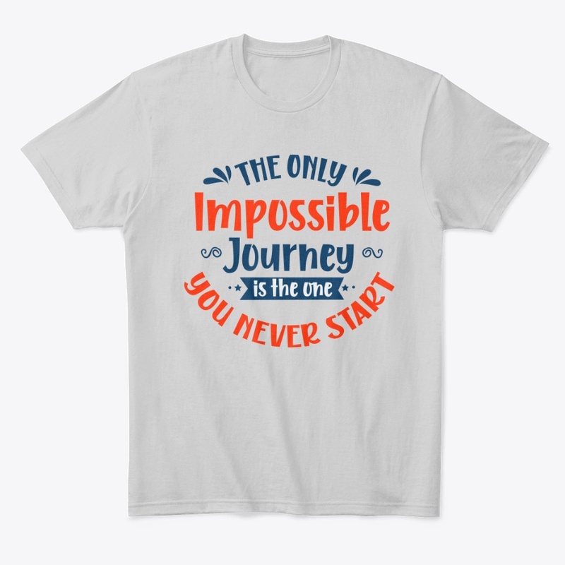 The Only Impossible Journey - Quote