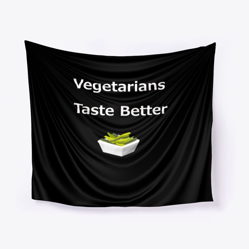Vegetarians Taste Better