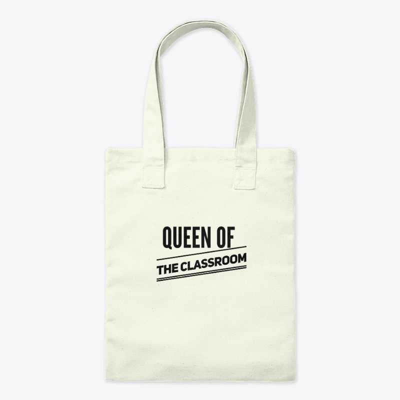 Queen of the Classroom