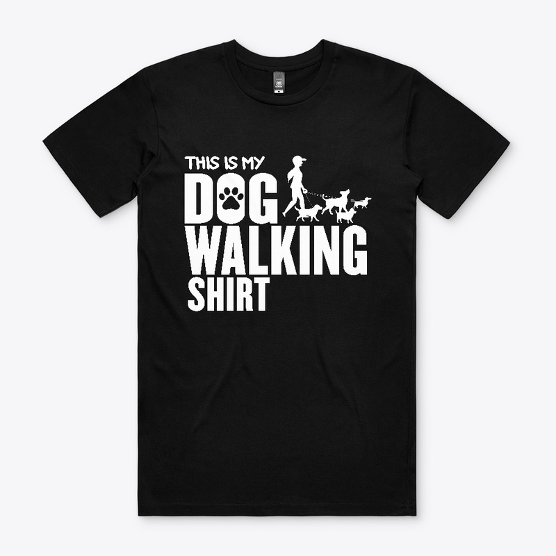 This Is My Dog Walking Shirt
