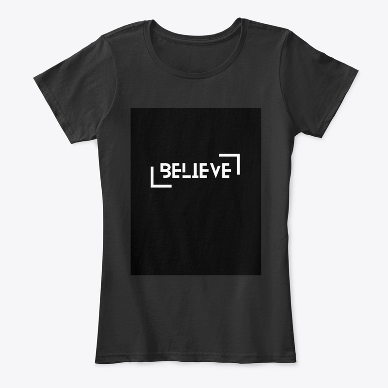 Believe T shirt