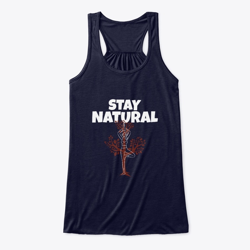 Stay Natural