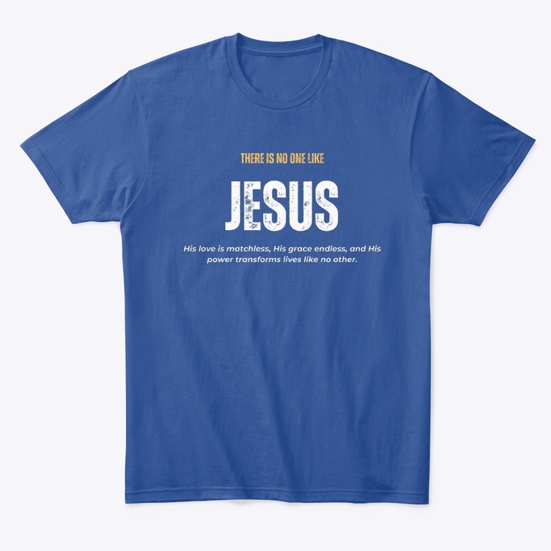 There is No One Like Jesus 