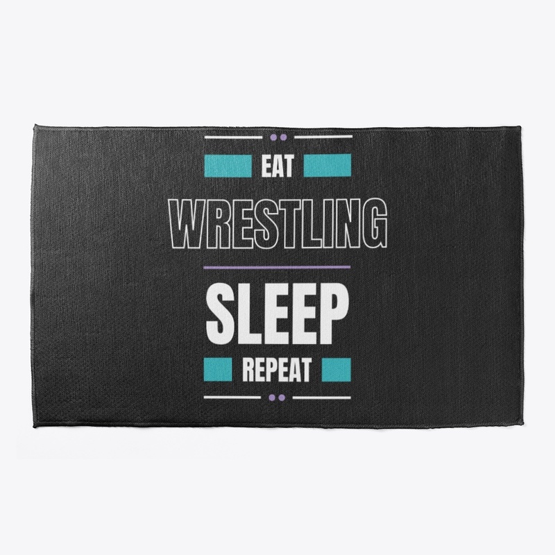 Eat Sleep Wrestle Repeat Limited Edition