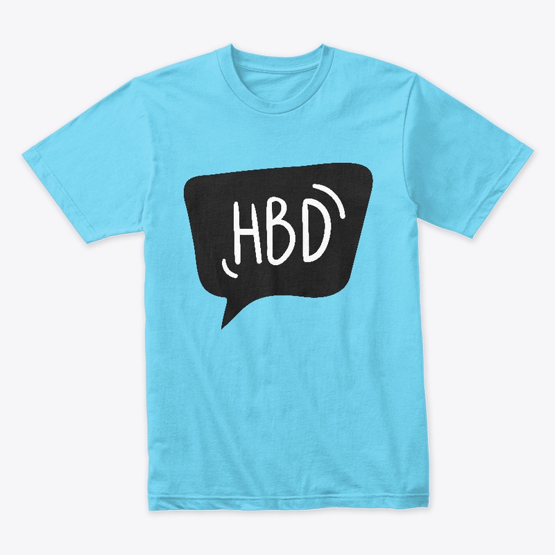 HBD Classic T-Shirt