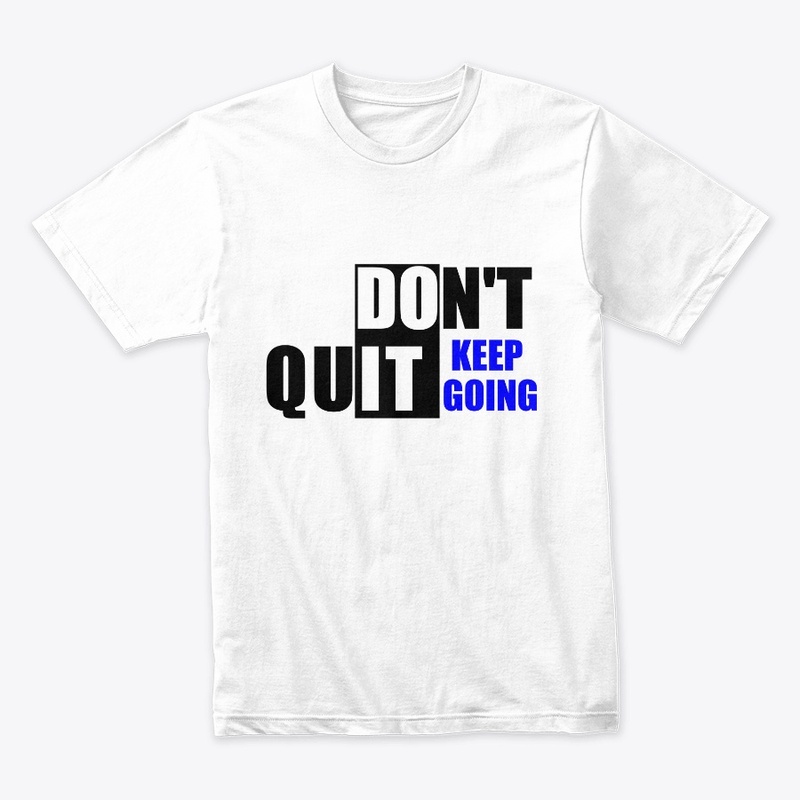Don't Quit