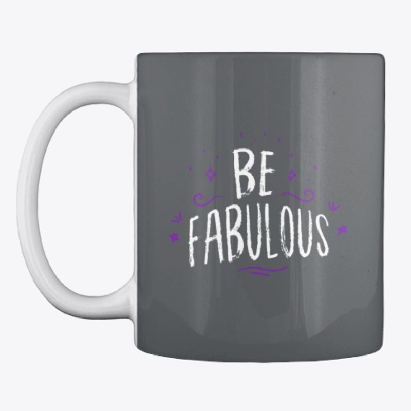 Be Fabulous